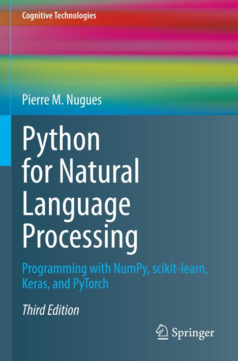 Pierre M. Nugues: Python for Natural Language Processing, Buch