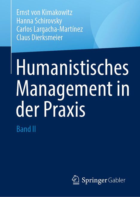 Humanistisches Management in der Praxis, Buch