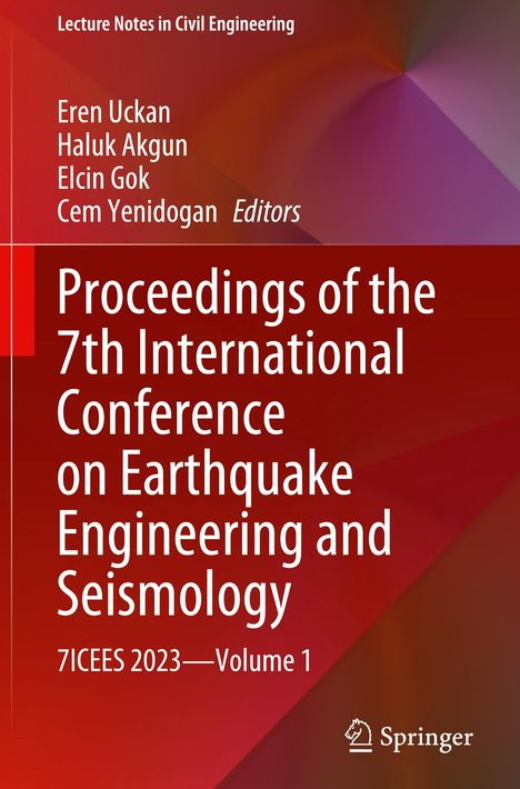 Proceedings of the 7th International Conference on Earthquake Engineering and Seismology, Buch