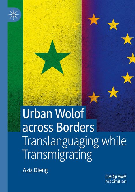 Aziz Dieng: Urban Wolof across Borders, Buch