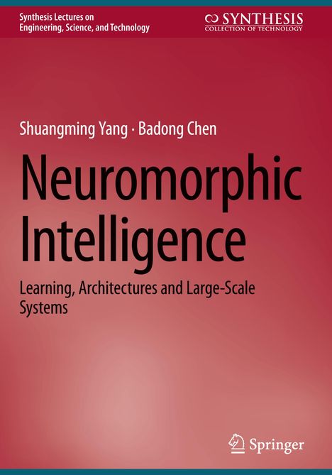 Badong Chen: Neuromorphic Intelligence, Buch