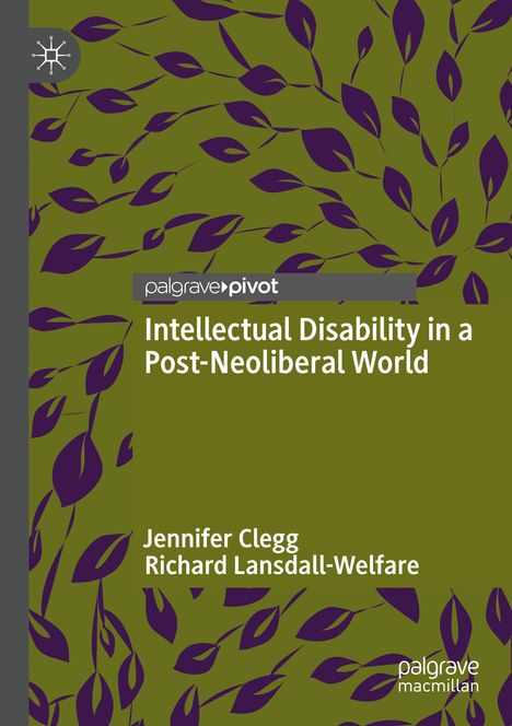 Richard Lansdall-Welfare: Intellectual Disability in a Post-Neoliberal World, Buch