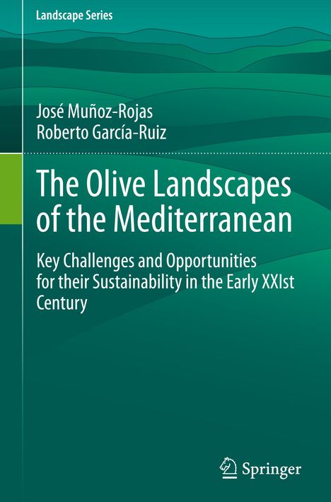 The Olive Landscapes of the Mediterranean, Buch