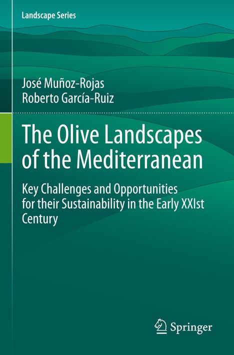 Buchtitel: "The Olive Landscapes of the Mediterranean". Grüntöne und ein stilisiertes Hügelmuster im Hintergrund.