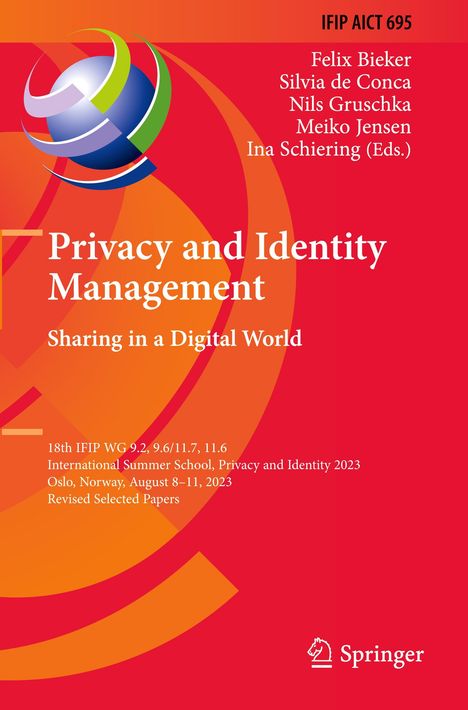 Privacy and Identity Management. Sharing in a Digital World, Buch