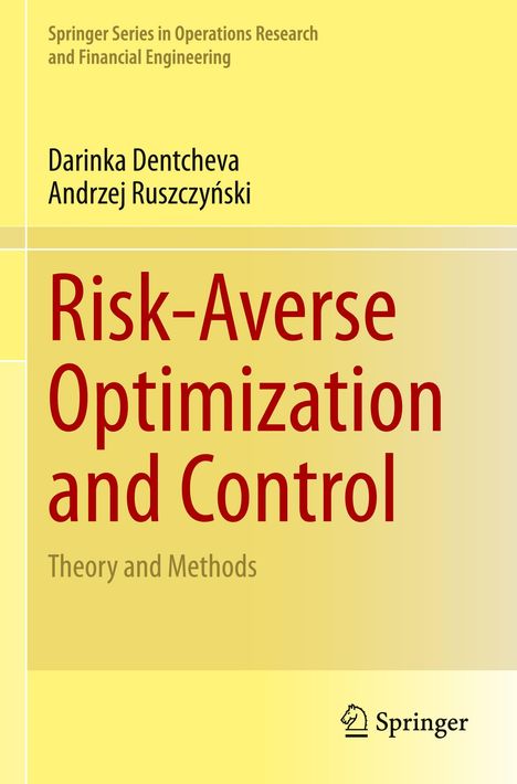 Darinka Dentcheva: Risk-Averse Optimization and Control, Buch