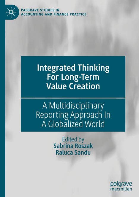 Integrated Thinking For Long-Term Value Creation, Buch