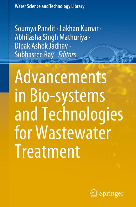 Advancements in Bio-systems and Technologies for Wastewater Treatment, Buch