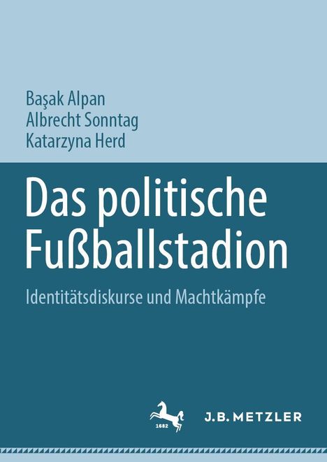 Das politische Fußballstadion, Buch