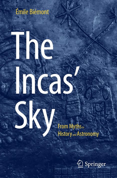 Émile Biémont: The Incas' Sky, Buch