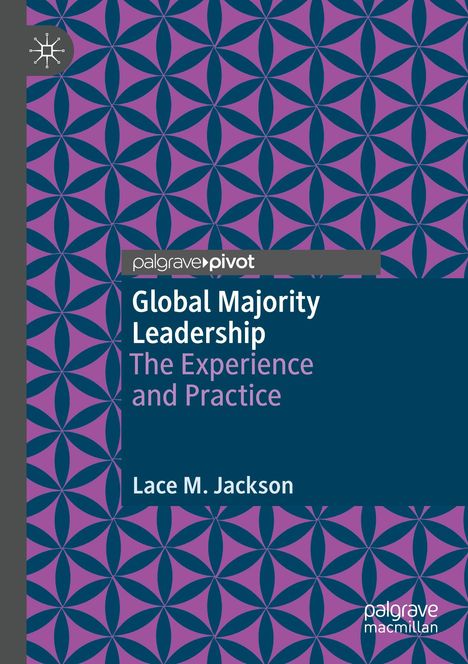 Lace M. Jackson: Global Majority Leadership, Buch