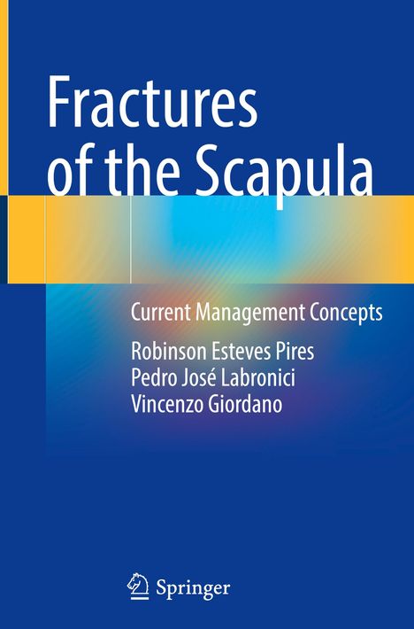 Fractures of the Scapula, Buch