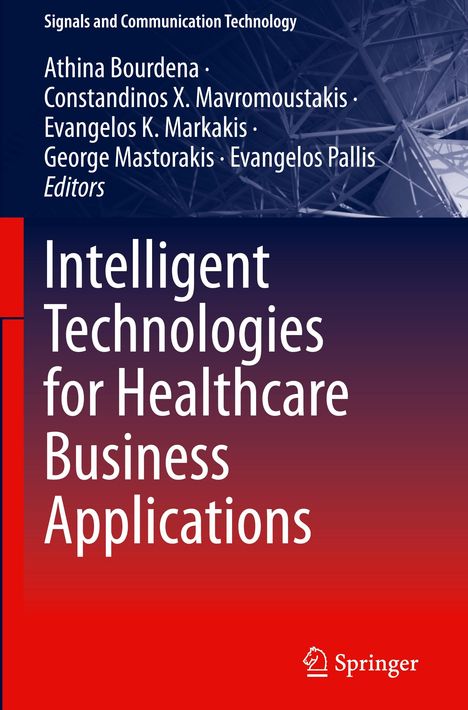 Intelligent Technologies for Healthcare Business Applications, Buch