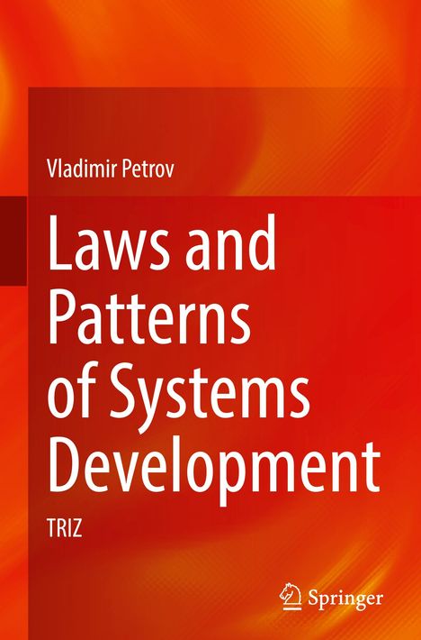 Vladimir Petrov: Laws and Patterns of Systems Development, Buch