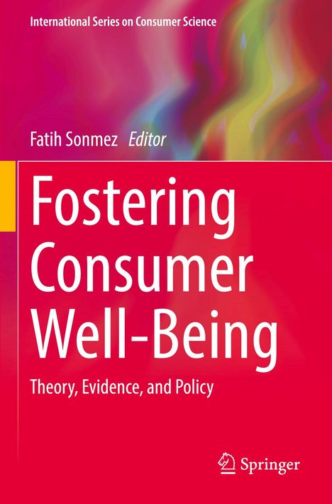 "Fostering Consumer Well-Being", Herausgeber: Fatih Sonmez. Farbverlauf in Pink und Regenbogenfarben im Hintergrund.