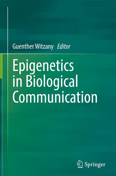 Epigenetics in Biological Communication, Buch