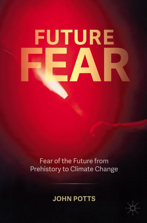 John Potts: Future Fear, Buch