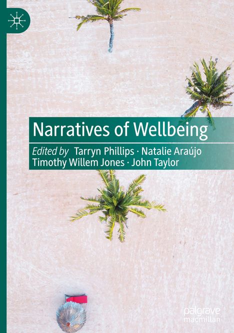 Narratives of Wellbeing, Buch