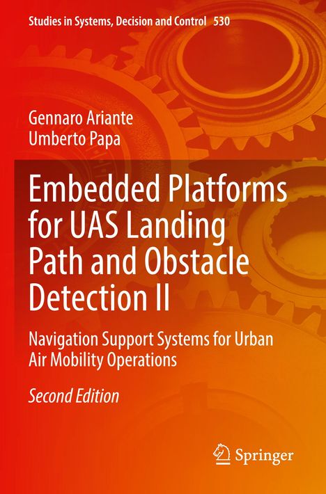 Gennaro Ariante: Embedded Platforms for UAS Landing Path and Obstacle Detection II, Buch