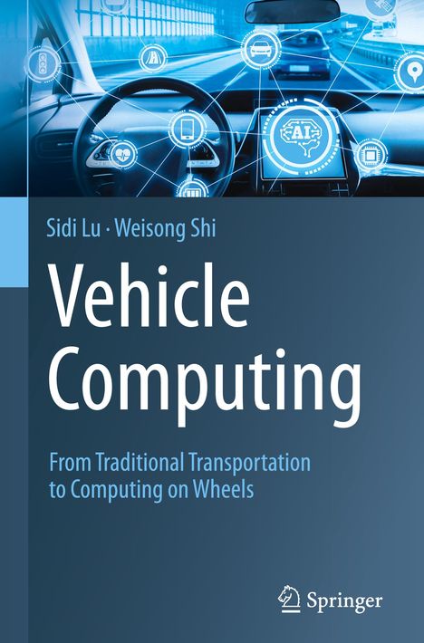 Weisong Shi: Vehicle Computing, Buch