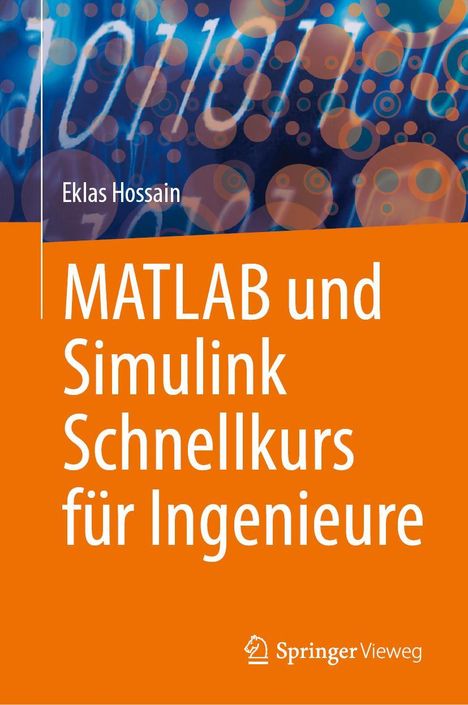 Eklas Hossain: MATLAB und Simulink Schnellkurs für Ingenieure, Buch