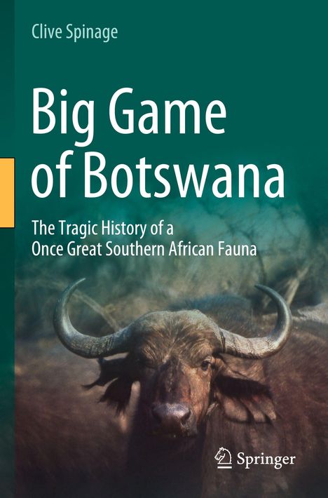 Clive Spinage: Big Game of Botswana, Buch