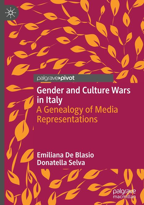 Donatella Selva: Gender and Culture Wars in Italy, Buch