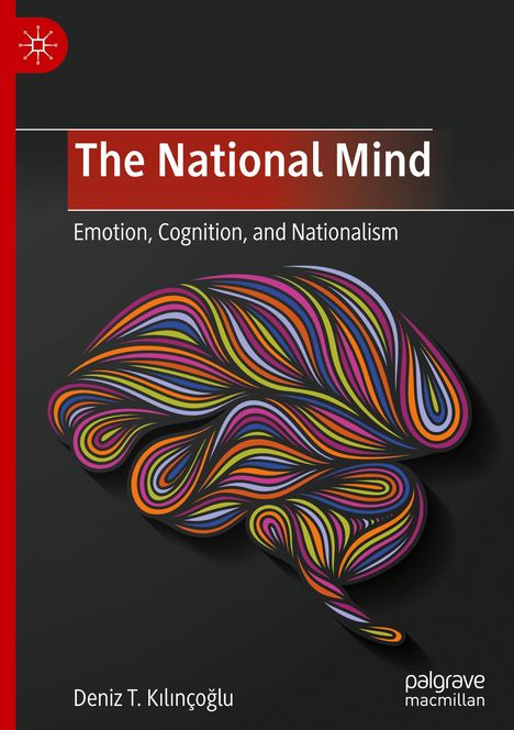 Deniz T. K¿l¿nço¿lu: The National Mind, Buch