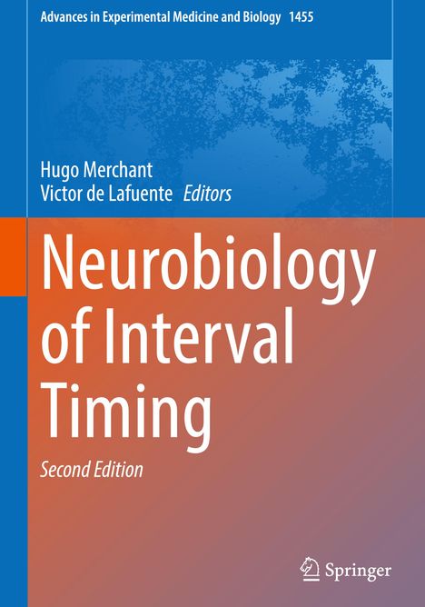Neurobiology of Interval Timing, Buch