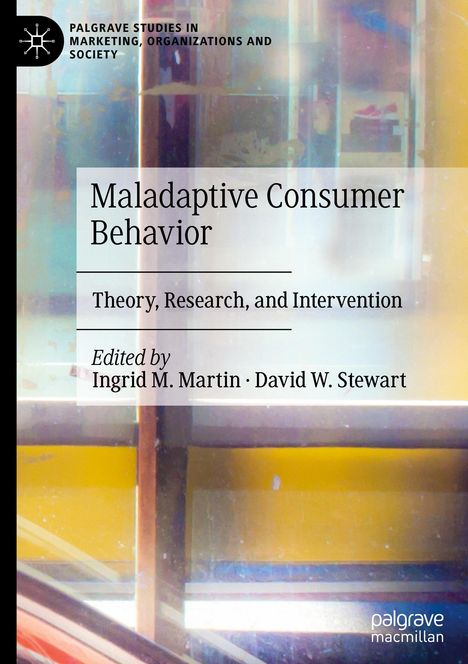 Maladaptive Consumer Behavior, Buch