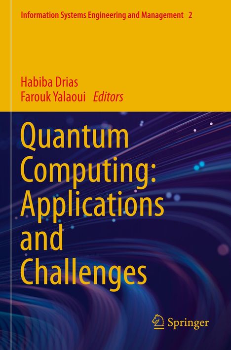 Gelber Hintergrund: "Information Systems Engineering and Management". Titel: "Quantum Computing: Applications and Challenges".
