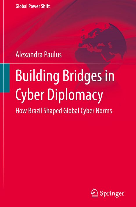 Alexandra Paulus: Building Bridges in Cyber Diplomacy, Buch