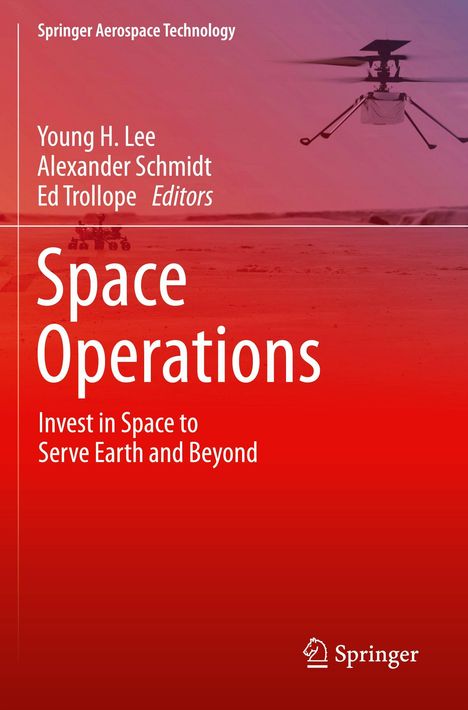 Titel: Space Operations. Autoren: Young H. Lee, Alexander Schmidt, Ed Trollope. Illustration: Drohne am Himmel.