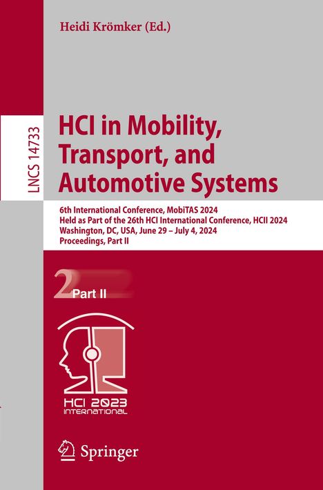 HCI in Mobility, Transport, and Automotive Systems, Buch