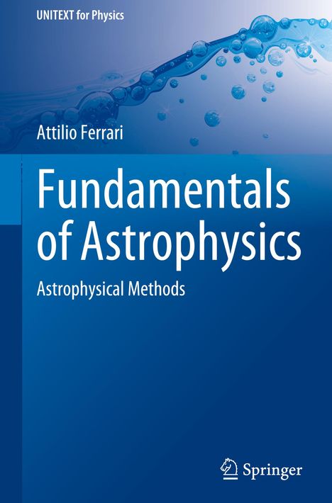 Attilio Ferrari: Fundamentals of Astrophysics, Buch