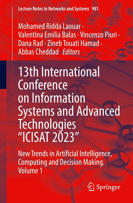 13th International Conference on Information Systems and Advanced Technologies ¿ICISAT 2023¿, Buch