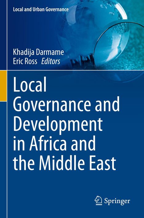 Titel: Local Governance and Development in Africa and the Middle East. Oben Erde, Lupe und blaue Töne, Springer-Logo.