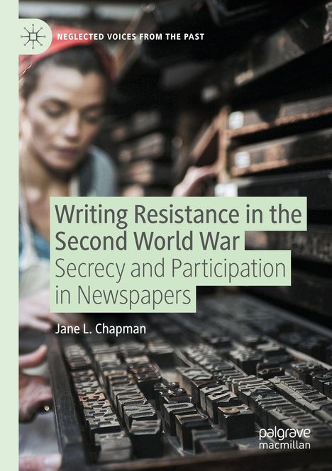 Jane L. Chapman: Writing Resistance in the Second World War, Buch