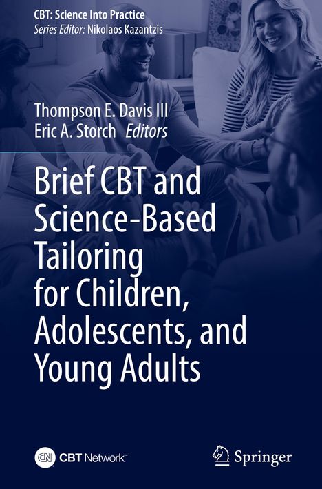 Brief CBT and Science-Based Tailoring for Children, Adolescents, and Young Adults, Buch