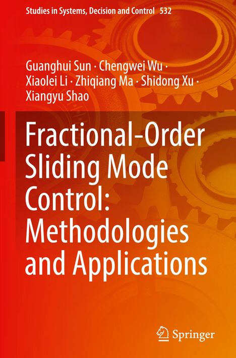 Guanghui Sun: Fractional-Order Sliding Mode Control: Methodologies and Applications, Buch