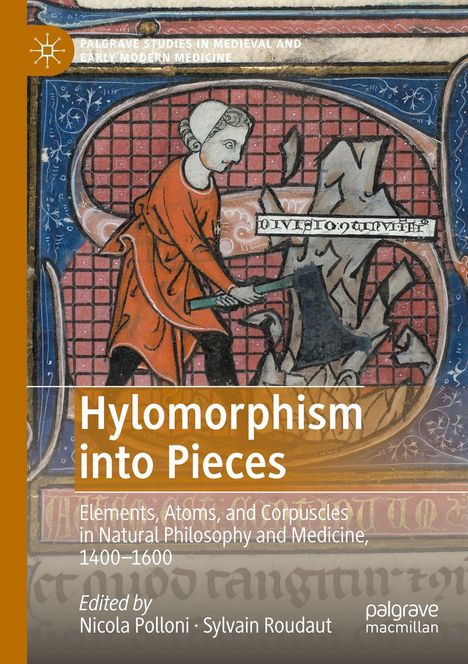 "Hylomorphism into Pieces" steht über einer mittelalterlichen Illustration eines Mannes mit Axt.