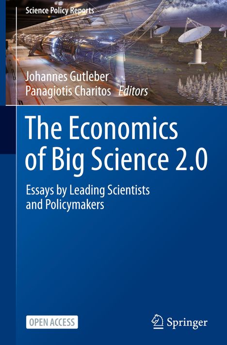 The Economics of Big Science 2.0, Buch