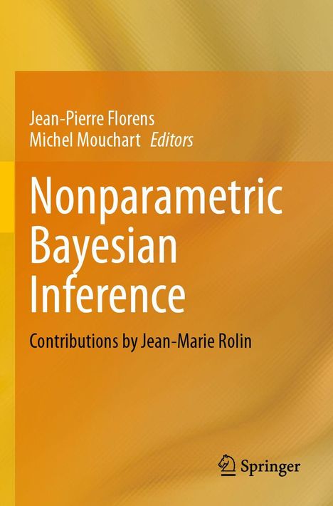 Buchtitel: Nonparametric Bayesian Inference. Autoren: Jean-Pierre Florens, Michel Mouchart. Orange Hintergrund, Springer-Logo.