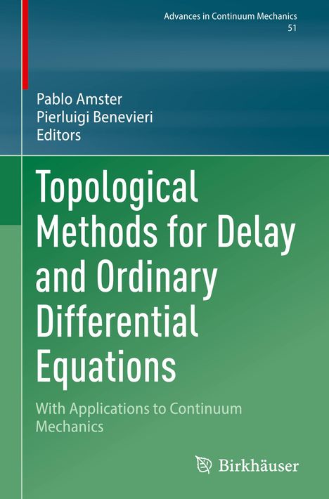 Topological Methods for Delay and Ordinary Differential Equations, Buch