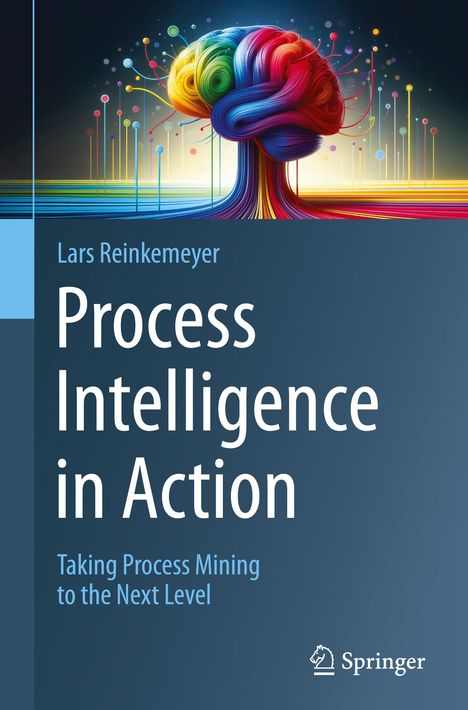 Process Intelligence in Action, Buch