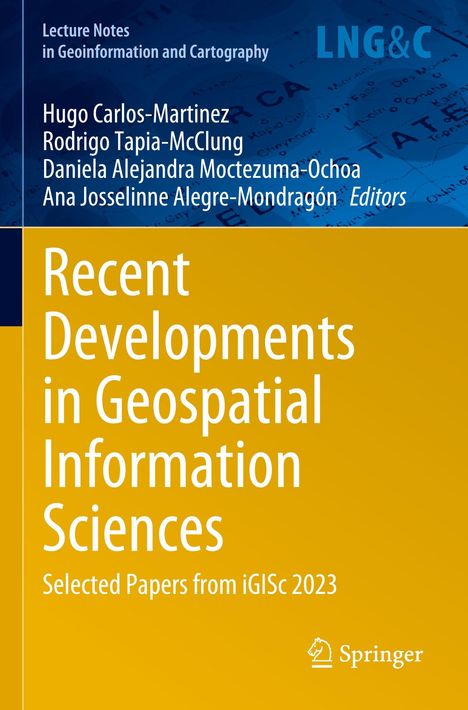 Recent Developments in Geospatial Information Sciences, Buch