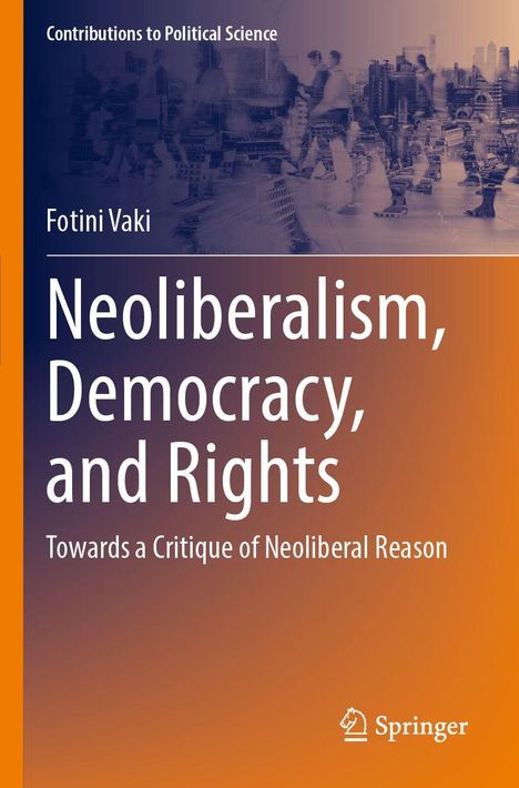 Titel: "Neoliberalism, Democracy, and Rights". Hintergrund: Stadtansicht bei Dämmerung in Lila- und Orangetönen.