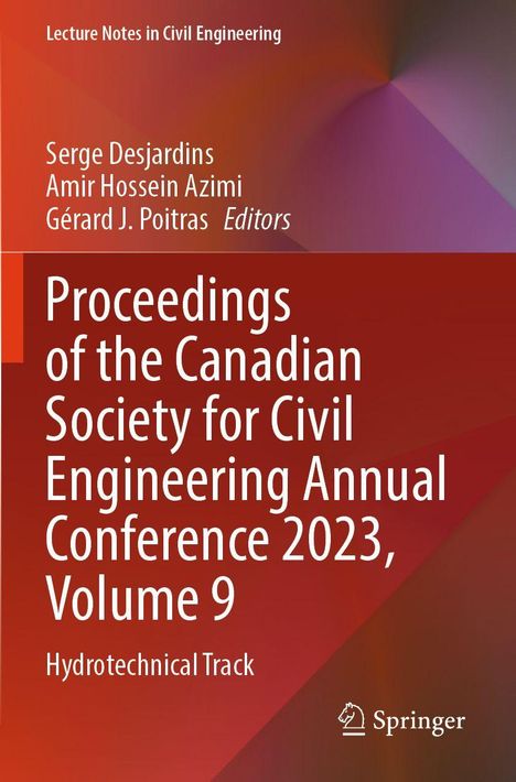Proceedings of the Canadian Society for Civil Engineering Annual Conference 2023, Volume 9, Buch