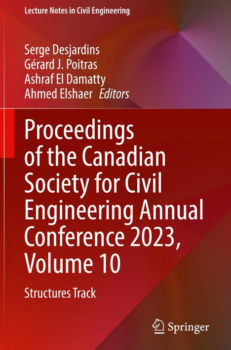 Proceedings of the Canadian Society for Civil Engineering Annual Conference 2023, Volume 10, Buch