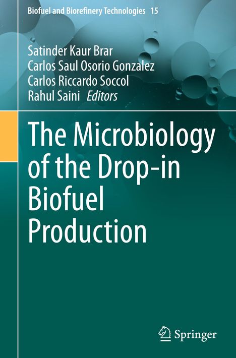 The Microbiology of the Drop-in Biofuel Production, Buch